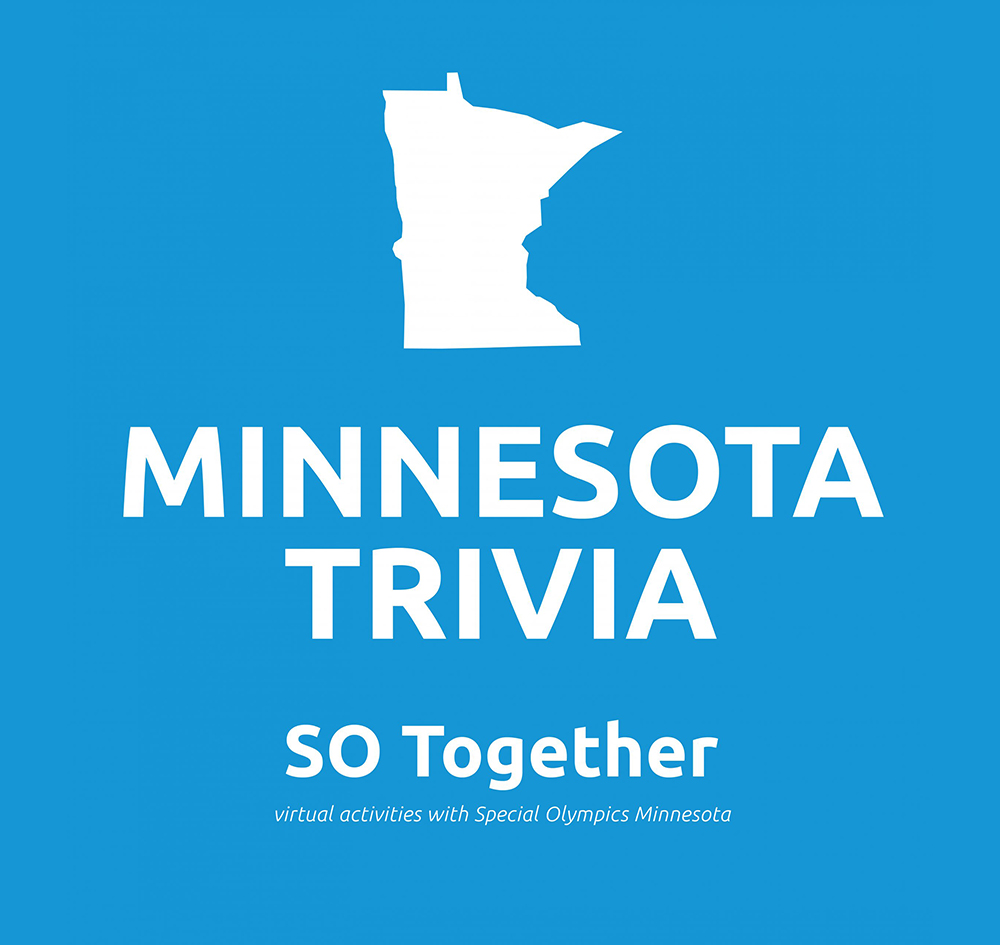 So Together Minnesota Trivia Special Olympics Minnesota